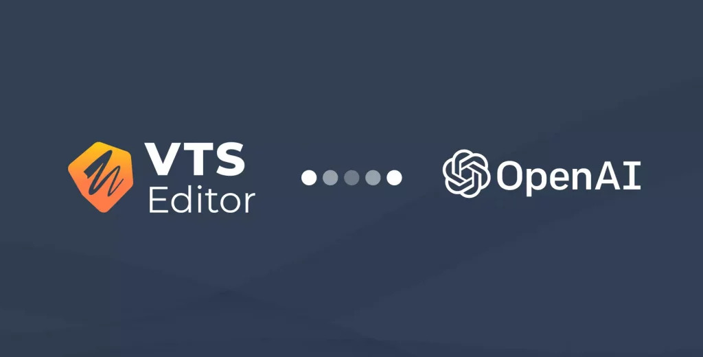 OpenAI VTS Editor