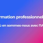 Formation Professionnelle Baromètre IA